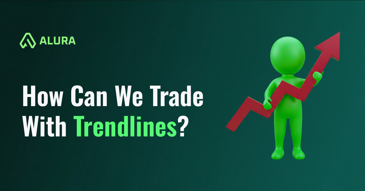 How Can We Trade With Trendlines?